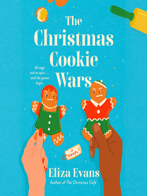 Title details for The Christmas Cookie Wars by Eliza Evans - Available